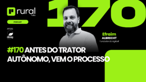 #RT170 Operação Autônoma Por que o Processo vem Antes do Trator